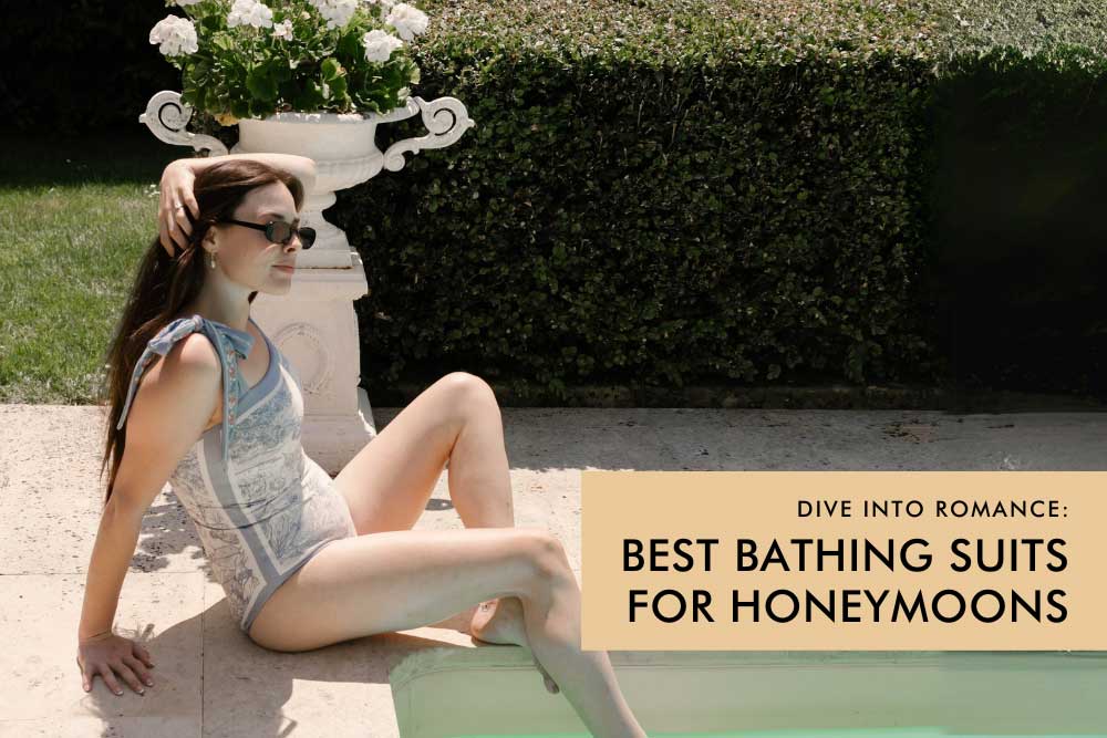 Stylish Honeymoon Bathing Suits for Every Destination